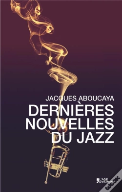 Capa do artigo Dernières Nouvelles Du Jazz