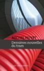 Dernières Nouvelles Du Tram - Preview