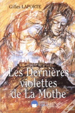 Capa do artigo Dernieres Violettes De La Mothe (Les)