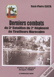 Capa do artigo Derniers Combats ; Du 3e Bataillon Du 2e Régiment De Tirailleurs Marocains