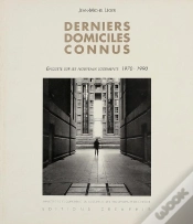 Capa do artigo Derniers Domiciles Connus ; Enquête Sur Les Nouveaux Logements (1970-1990)
