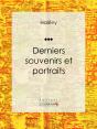 Derniers Souvenirs Et Portraits - Preview