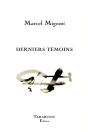 Derniers Temoins - Marcel Migozzi - Preview