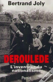 Deroulede Et Le Nationalisme Francais