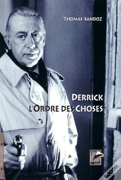 Capa do artigo Derrick L'Ordre Des Choses