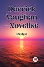 Derrick Vaughan-Novelist - Preview