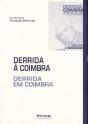 Derrida a Coimbra - Derrida em Coimbra - Preview