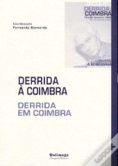 Derrida a Coimbra - Derrida em Coimbra
