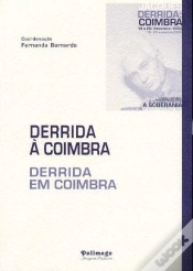 Capa do artigo Derrida a Coimbra - Derrida em Coimbra