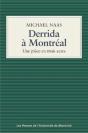 Derrida À Montréal ; Une Pièce En Trois Actes - Preview