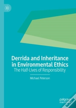 Capa do artigo Derrida And Inheritance In Environmental Ethics