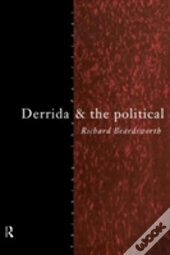 Derrida And The Political
