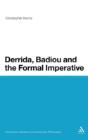 Derrida Badiou & The Formal Imperative - Preview