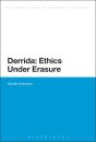 Derrida: Ethics Under Erasure - Preview