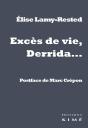 Derrida, Excès De Vie... - Preview
