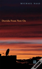 Capa do artigo Derrida From Now On