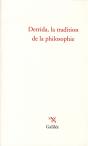 Derrida, La Tradition De La Philosophie - Preview