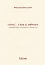 Derrida – O Dom da Différance  - Preview