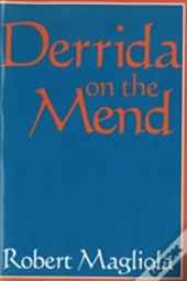 Derrida On The Mend