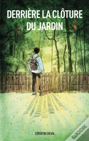 Capa do artigo Derriere Cloture Du Jardin