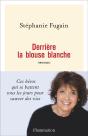 Derriere La Blouse Blanche - Preview