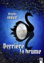 Derrière La Brume - Preview