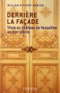 Derrière La Façade ; Vivre Au Château De Versailles Au Xviii Siècle - Preview