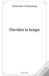 Derrière La Lampe