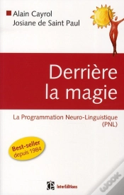 Capa do artigo Derriere La Magie - La Programmation Neuro-Linguistisque (Pnl), 2e Edition