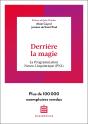 Derrière La Magie : La Programmation Neuro-Linguistisque (Pnl) (2e Édition) - Preview