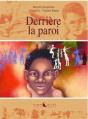 Derrière La Paroi - Preview