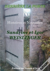 Derriere La Porte De Sandrine Et Igor Weislinger