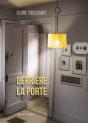 Derriere La Porte - Preview