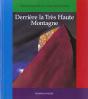 Derriere La Tres Haute Montagne - Preview