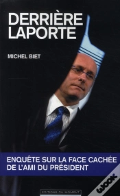 Capa do artigo Derrière Laporte ; Enquête Sur La Face Cachée De L