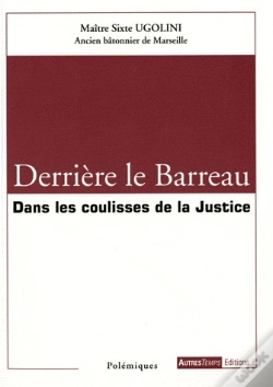Capa do artigo Derrière Le Barreau ; Dans Les Coulisses De La Justice
