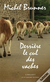 Derrière Le Cul Des Vaches