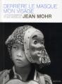 Derriere Le Masque : Mon Visage - Preview