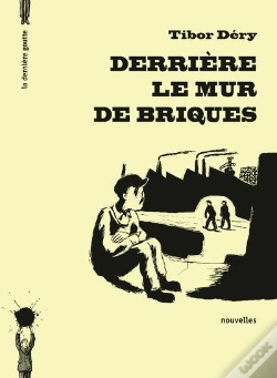 Capa do artigo Derriere Le Mur De Briques