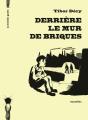 Derriere Le Mur De Briques - Preview