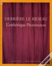 Derrière Le Rideau ; L'Esthétique Photomaton