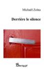 Derriere Le Silence - Preview