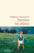 Derrière Les Arbres