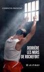 Derrière Les Murs De Rochefort - Preview