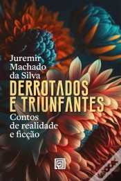Capa do artigo Derrotados E Triunfantes