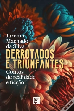 Capa do artigo Derrotados E Triunfantes