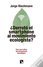 Capa do artigo ¿Derrotó El "Smartphone" Al Movimiento Ecologista?