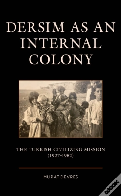 Capa do artigo Dersim As An Internal Colony