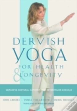 Capa do artigo Dervish Yoga For Health And Longevity
