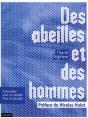 Des Abeilles Et Des Hommes - Preview